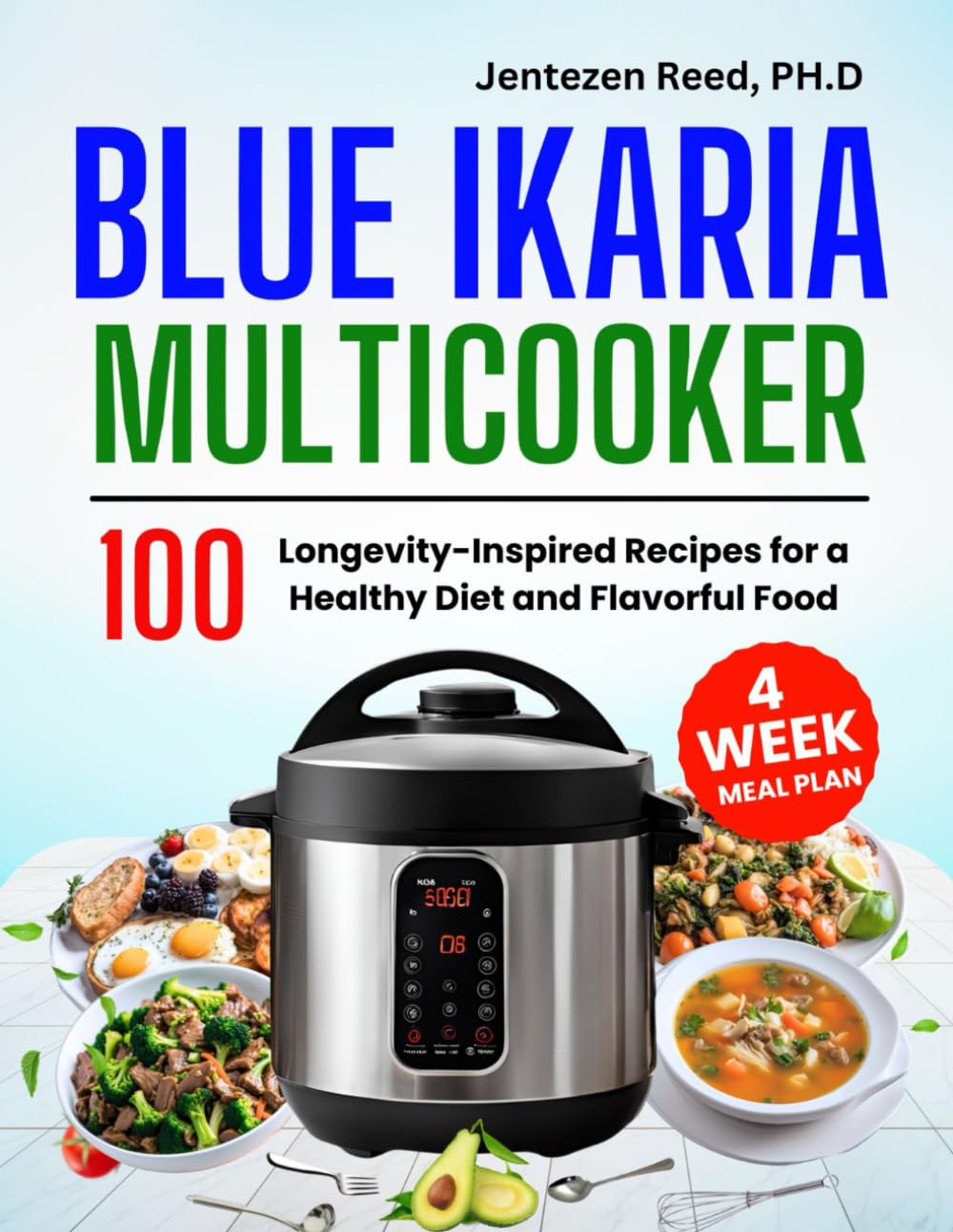 Blue Ikaria Multicooker Cookbook